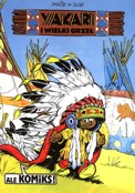 ["Yakari" tom 1: "Yakari i Wielki Orze"]