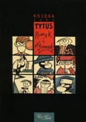 ["Tytus, Romek i A'Tomek" - "ksiga ZERO" z cyklu Klasyka Polskiego Komiksu]